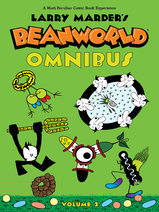Title details for Beanworld, Omnibus Volume 2 by Larry Marder - Available